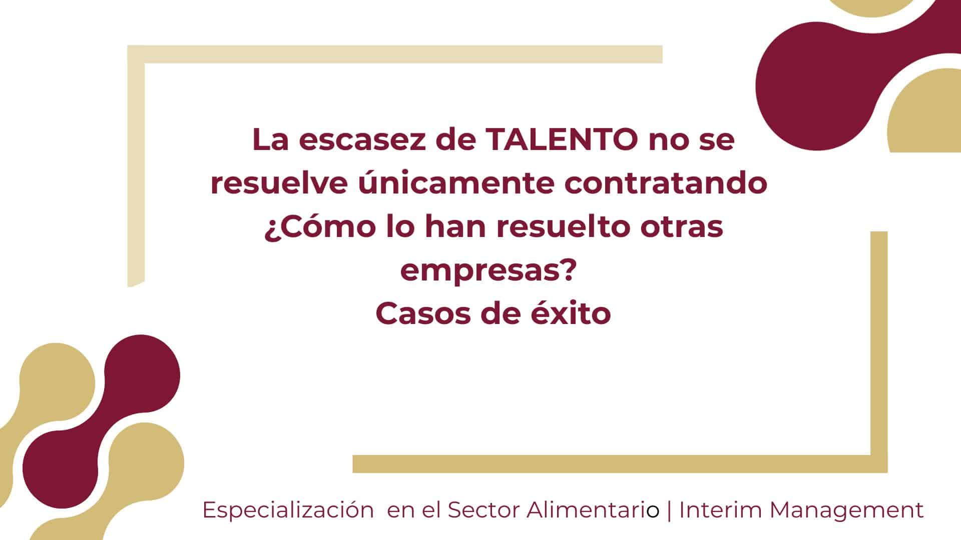 Dificultad para encontrar Talento